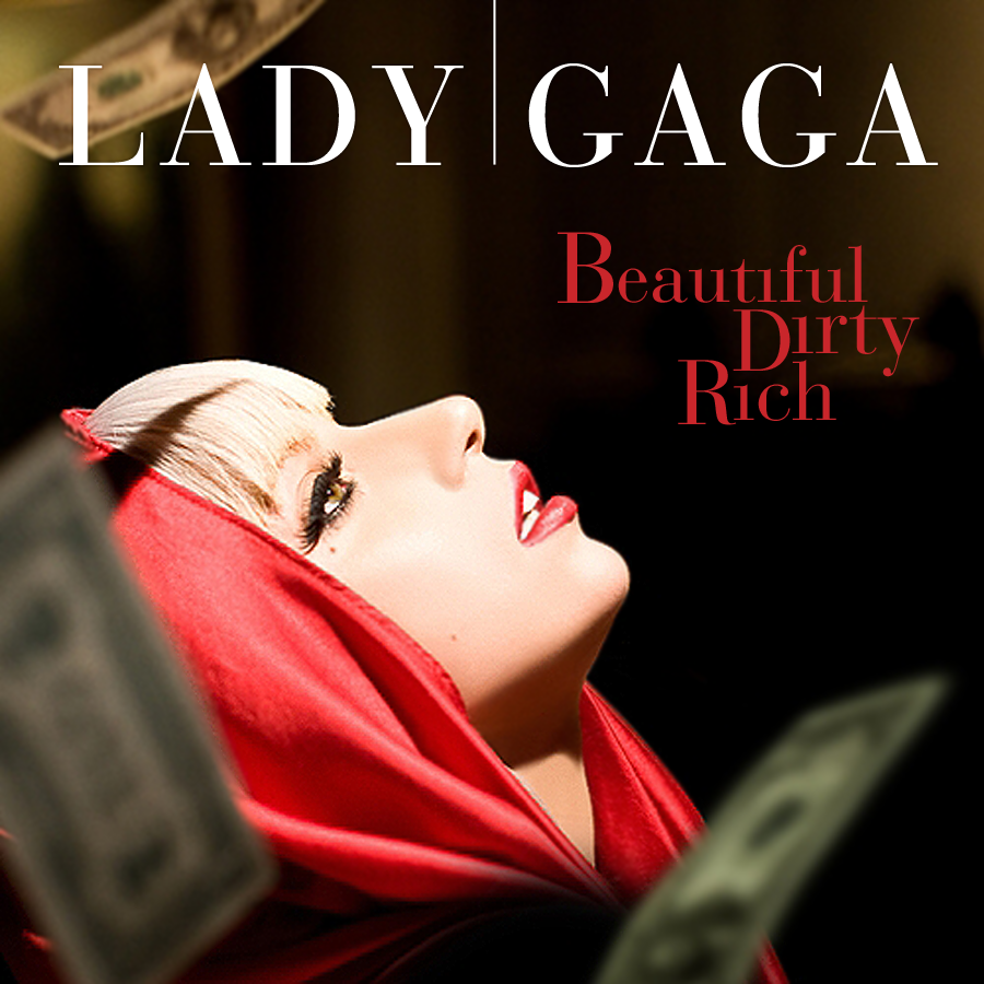 Beautiful Dirty Rich [Single]