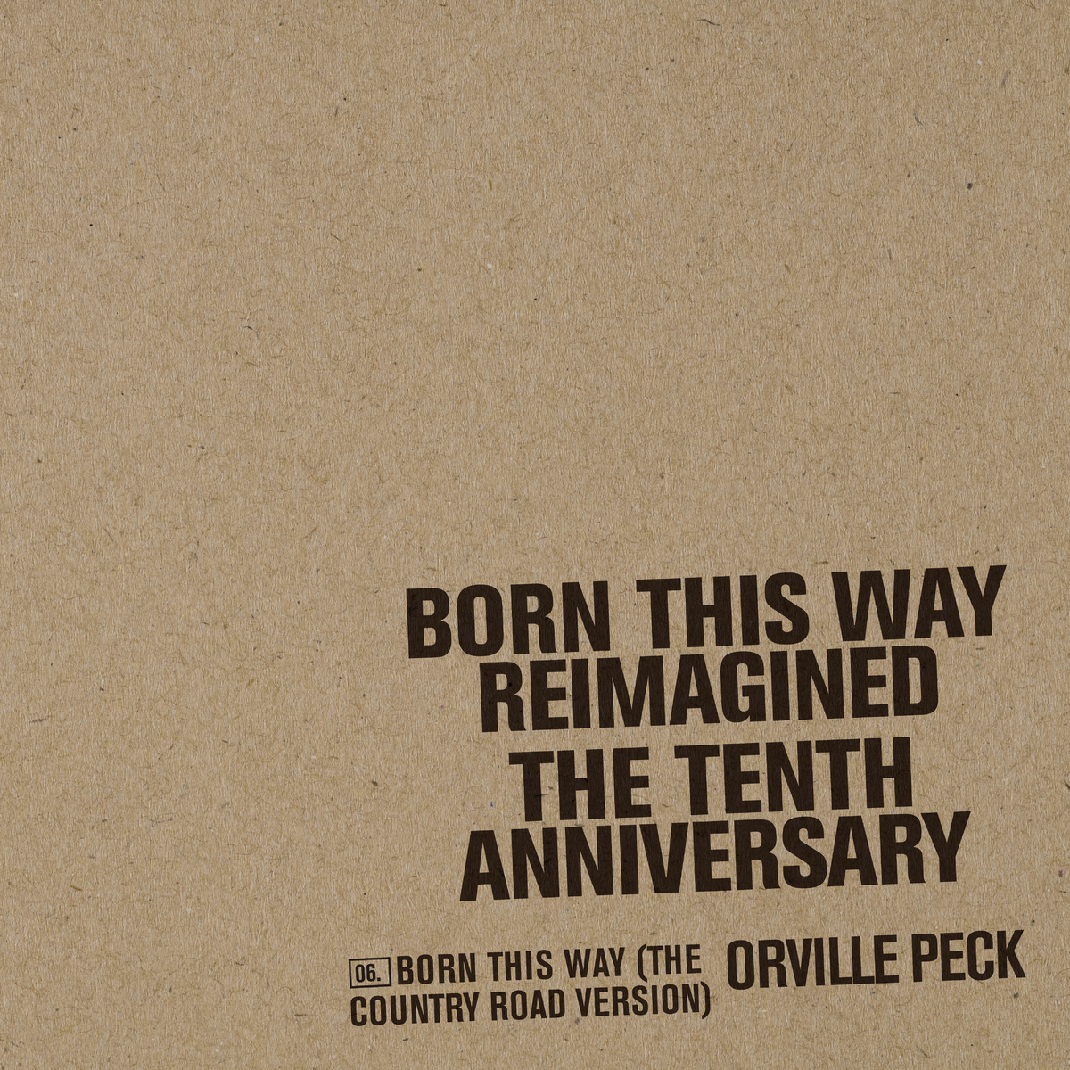 Born This Way (By Orville Peck) [Single]